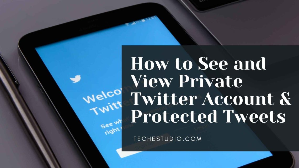 Featured-Image-how-to-view-private-twitter